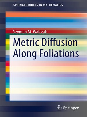 cover image of Metric Diffusion Along Foliations